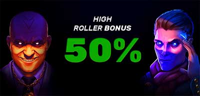 High Roller Bonus banner